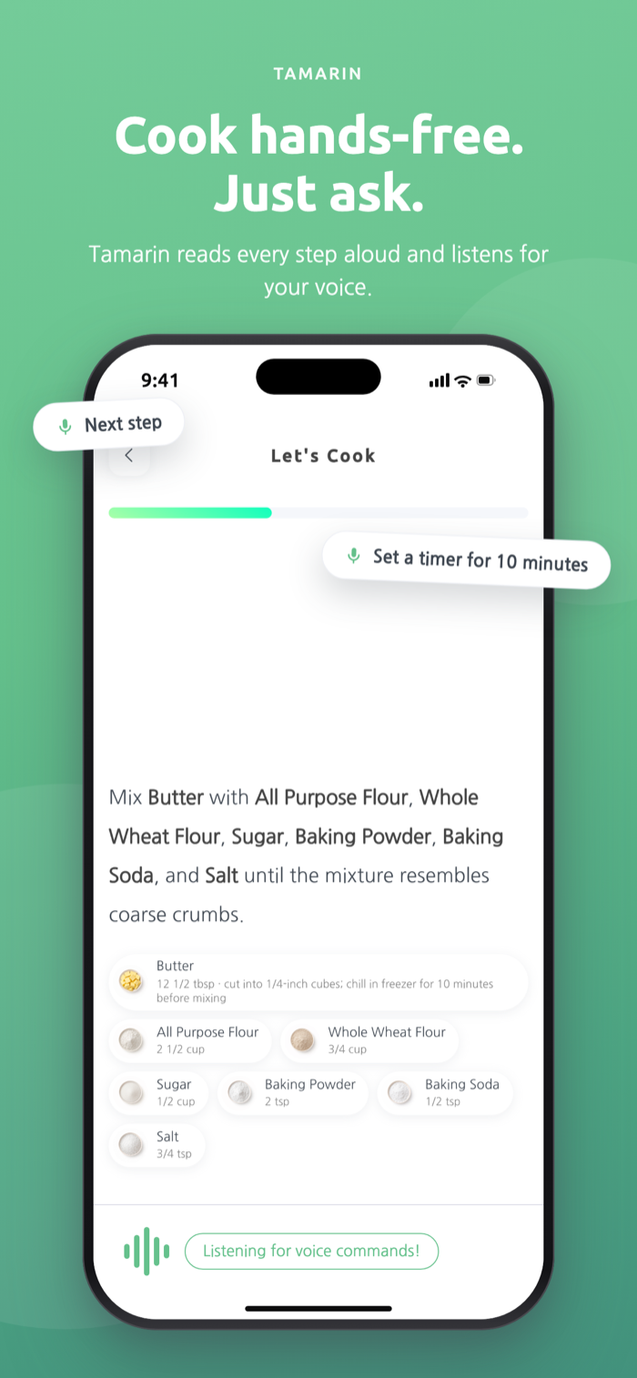 Voice-guided cooking — Tamarin reads steps aloud and listens for commands