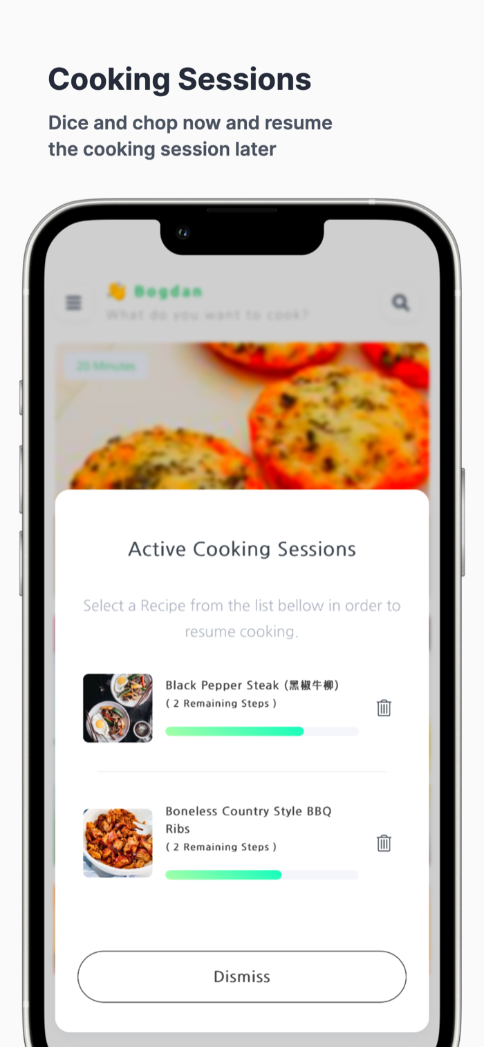 Resume cooking sessions where you left off